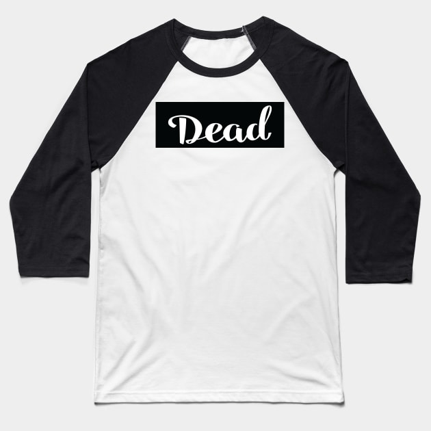 Dead Baseball T-Shirt by ProjectX23Red